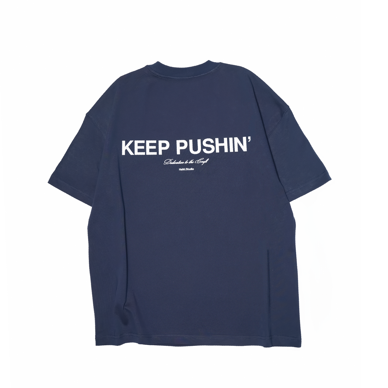 Keep Pushin' Tee - Royal Blue