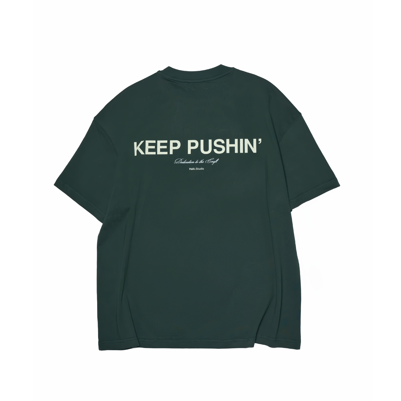 Keep Pushin' Tee - Racing Green